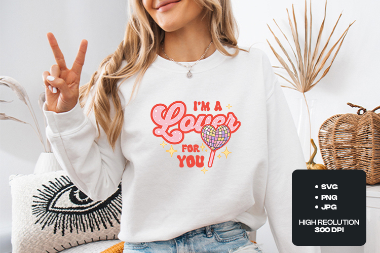 Im a Lover For You PNG | Heart Disco Ball Sublimation
