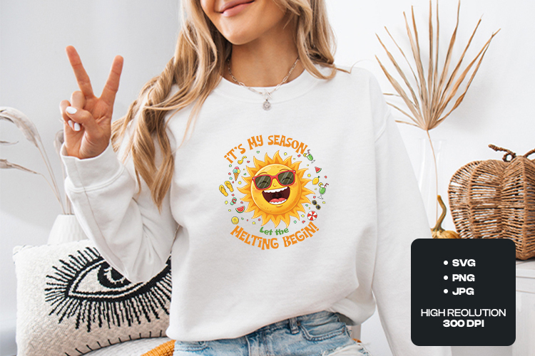 Funny Summer Sun SVG - Let The Melting Begin Tropical Art