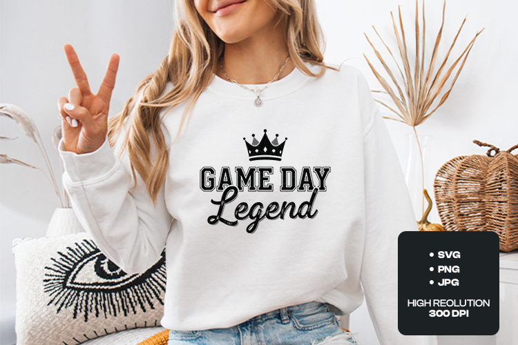 Game Day Legend SVG - Varsity Sports Crown T-Shirt Design