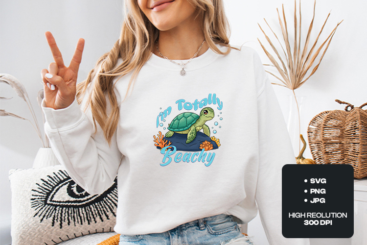 Cute Sea Turtle SVG - Im Totally Beachy Summer Art