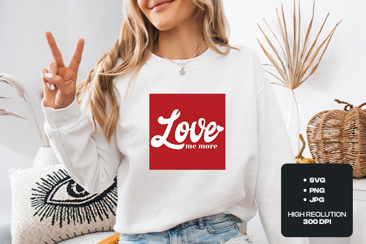 Love Me More Retro Script PNG | Valentine Wavy Typography
