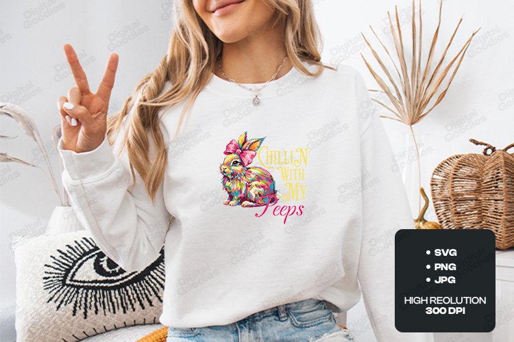 Chillin With My Peeps SVG - Colorful Watercolor Easter Bunn