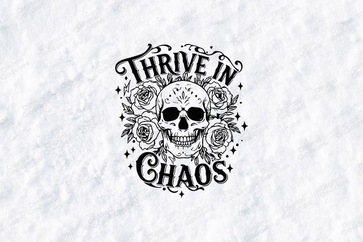 Thrive In Chaos Skull Floral Shirt Design