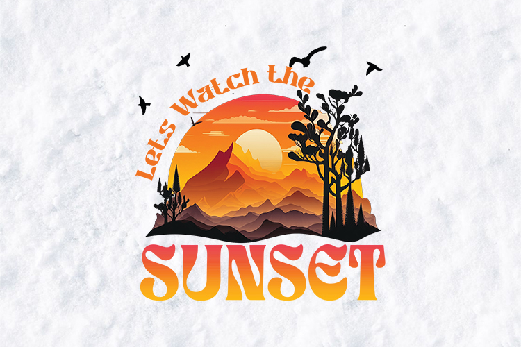 Lets Watch the Sunset SVG - Retro Mountain Adventure Graphic