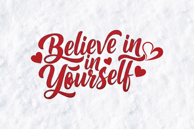 Believe in Yourself SVG - Inspirational Hand Lettered Quote