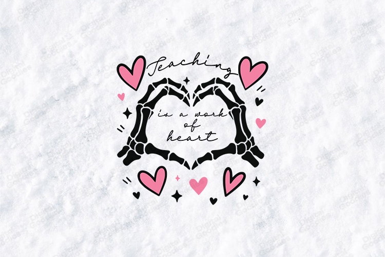 Teaching is a Work of Heart SVG - Skeleton Heart School File