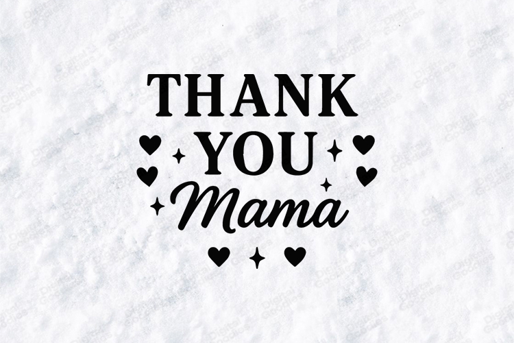 Thank You Mama SVG - Minimalist Motherhood Hearts Art