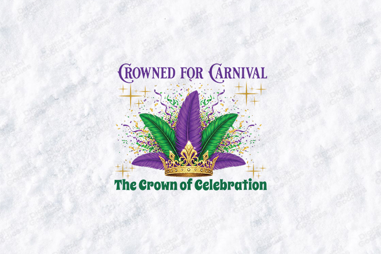 Mardi Gras Crown SVG - Crowned for Carnival Celebration Art