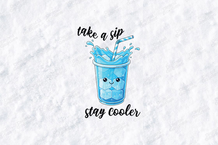 Kawaii Take a Sip Stay Cooler SVG - Summer Blue Drink PNG example image 1