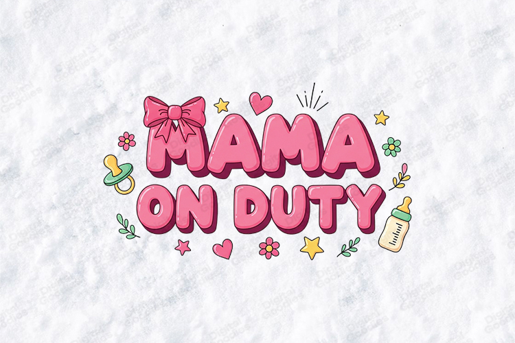 Mama On Duty SVG - Cute Pink Motherhood Clipart Design