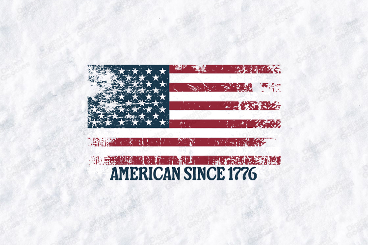 American Since 1776 SVG - Distressed Patriotic USA Flag File