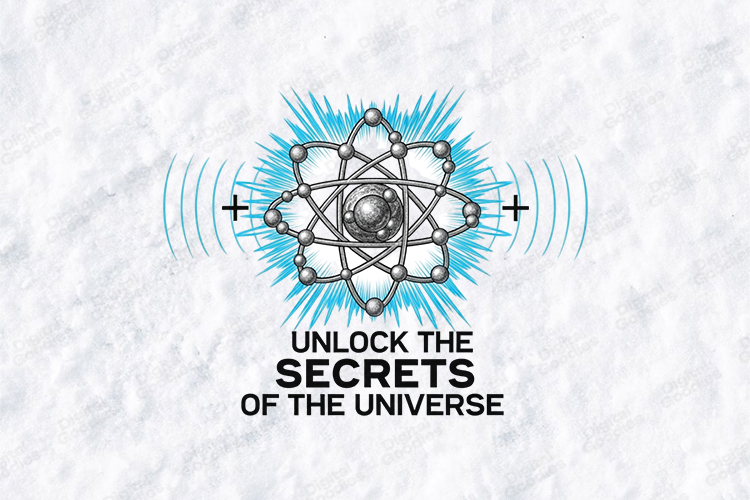 Unlock The Secrets Of The Universe Science Quote Design
