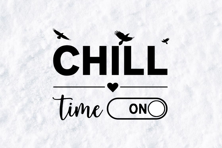 Chill Time On SVG - Minimalist Self Care Quote Design