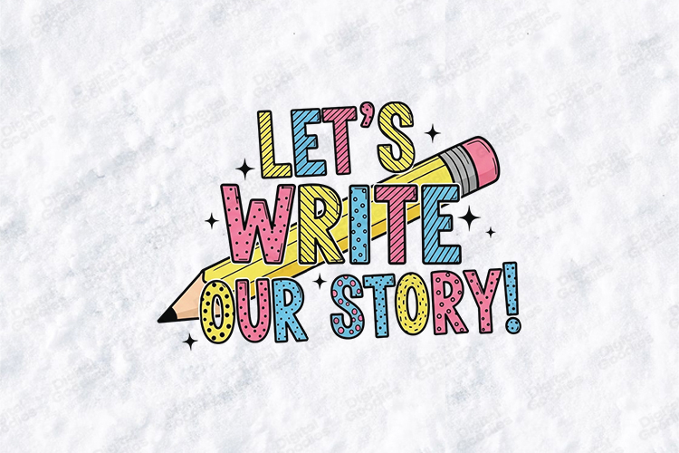 Lets Write Our Story SVG - Patterned Pencil Literacy File
