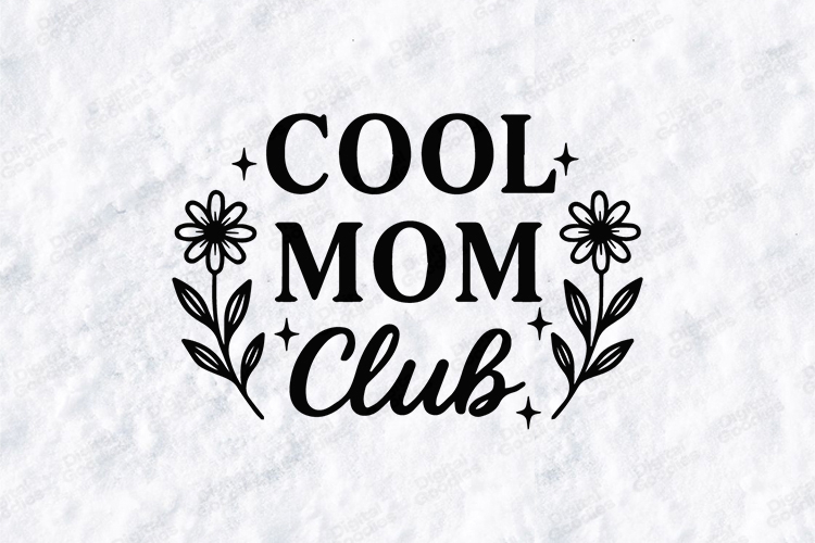 Cool Mom Club SVG - Minimalist Floral Motherhood Art