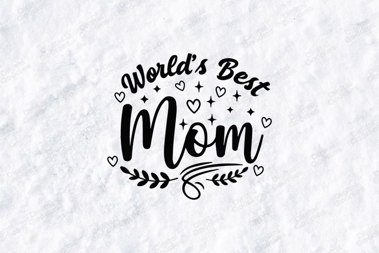 Worlds Best Mom SVG - Minimalist Motherhood Hearts Art
