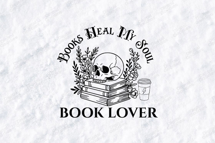 Books Heal My Soul SVG - Gothic Book Lover Skull Cut File