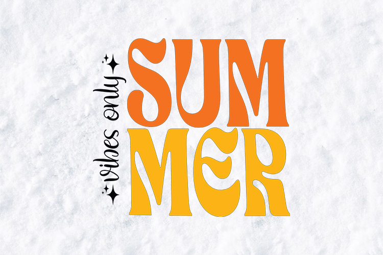 Vibes Only Summer SVG - Retro Groovy Stacked Typography