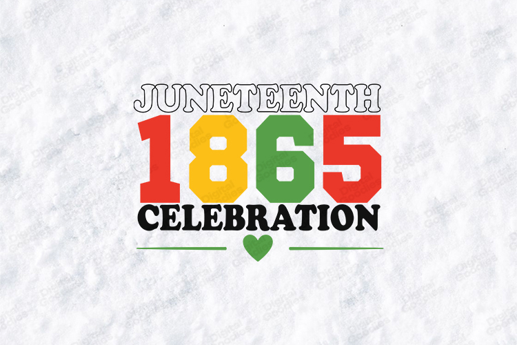 Juneteenth 1865 SVG - Celebration Freedom Day Cut File