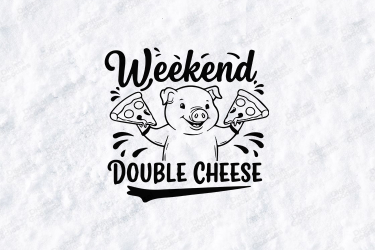 Weekend Double Cheese SVG with Pig and Pizza T Shirt Design