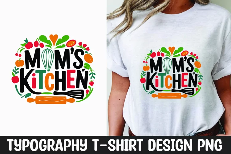 Mom's kitchen quote t-shirt sublimation design
