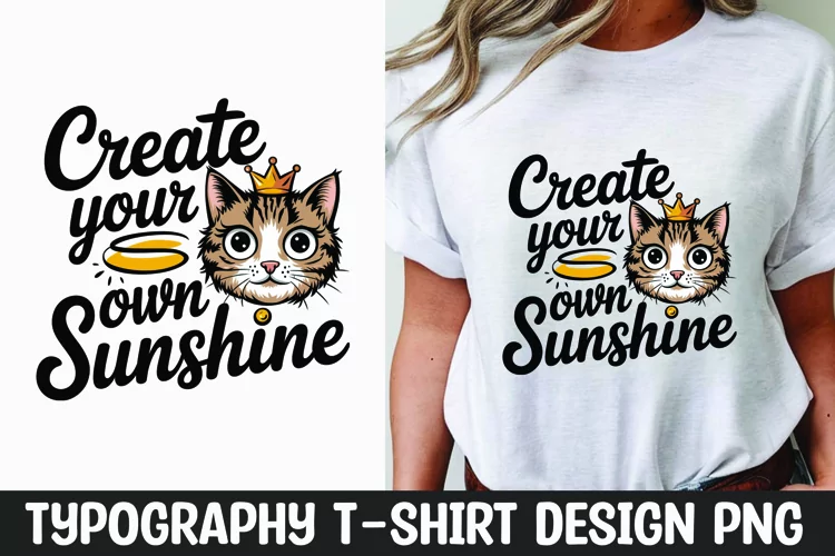 Cat sarcastic quote t-shirt sublimation design