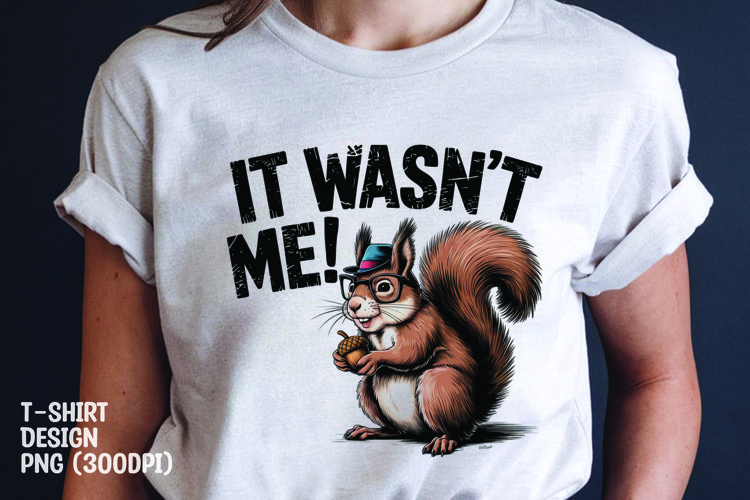 It wasnt me t-shirt design sublimation png
