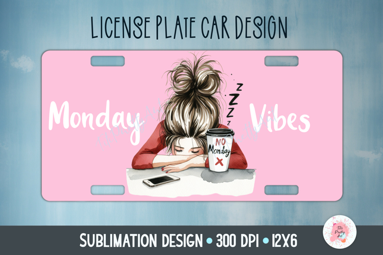 No Mondays Car Plate Sublimation Design Png
