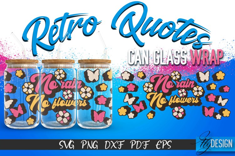 Retro Glass Can Wrap Design | Retro Quotes | SVG File v.9