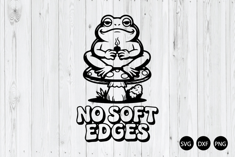 No Soft Edges SVG, Funny Frog SVG, Funny Animal SVG