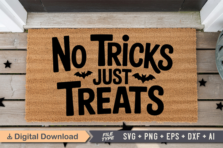 No Tricks Just Treats SVG | Halloween Doormat SVG | Doormat