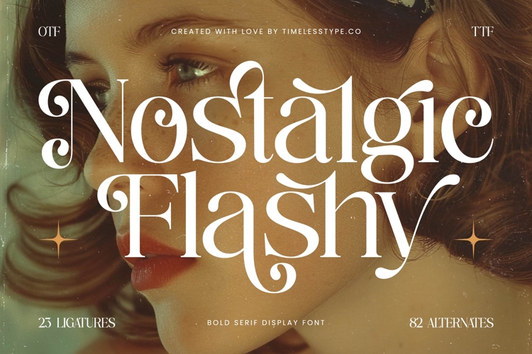Nostalgic Flashy - Bold Serif Display Font