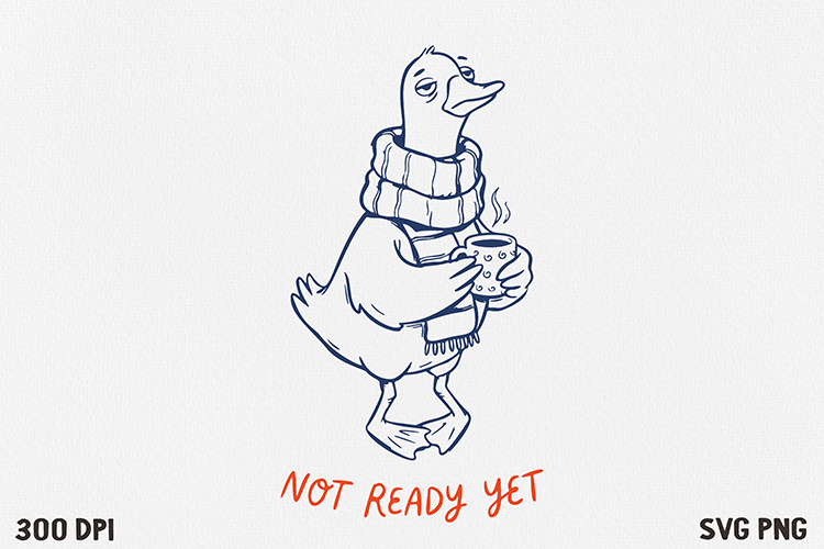 Funny Goose Quote SVG and PNG Design