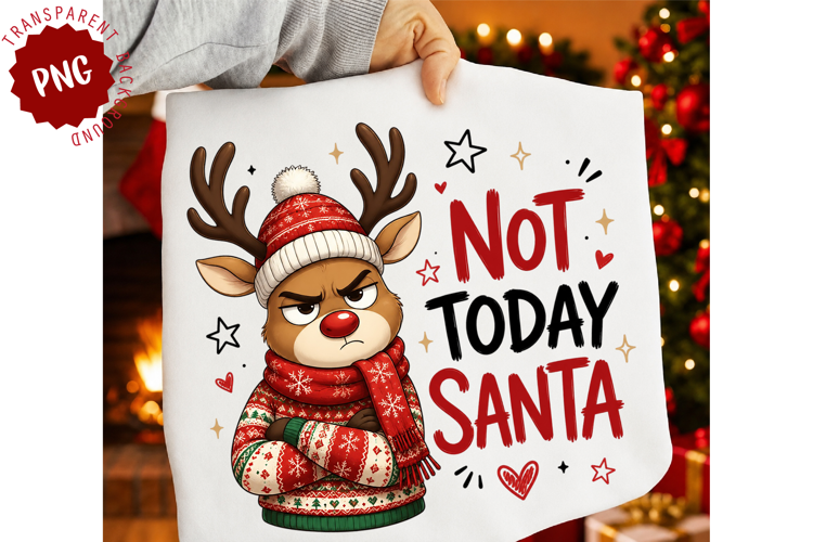 Not Today Santa Png