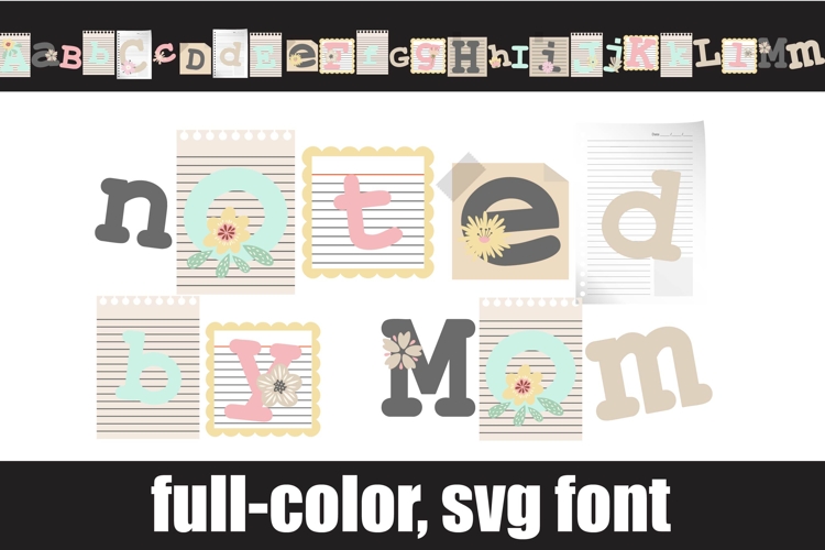 Noted By Mom Color Font