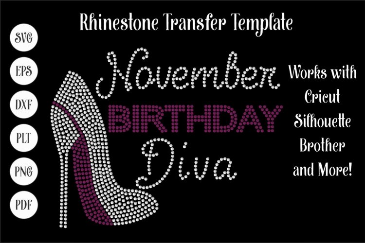 November Birthday Diva Rhinestone SVG Template - Shoe example image 1