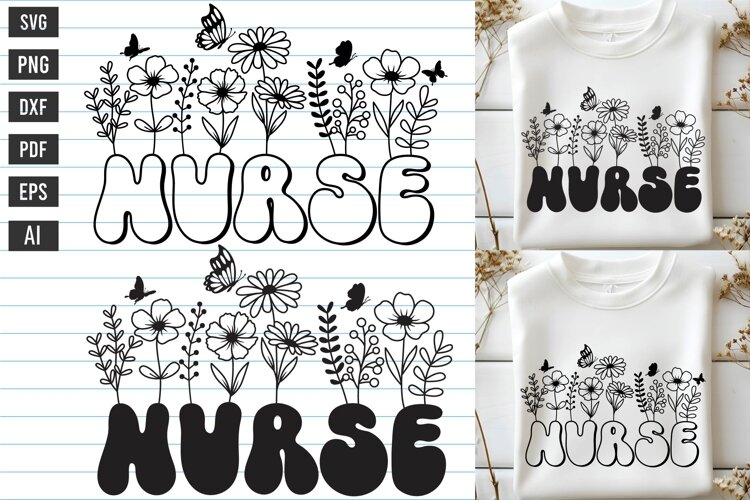 Nurse Svg, Flower Nurse Svg, Nurse Shirt Svg. example image 1