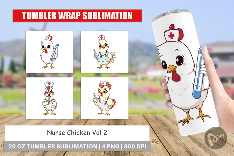 Tumbler Nurse Chicken