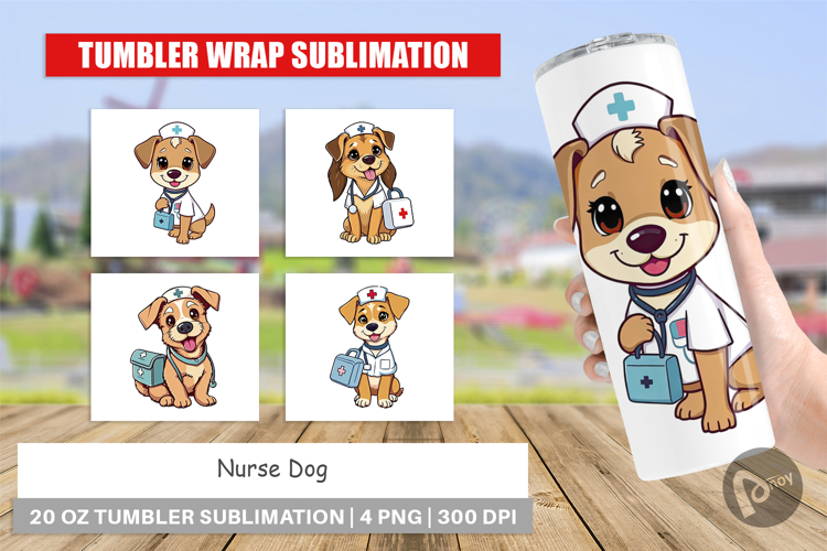 Tumbler Nurse Dog