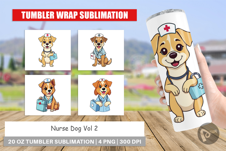 Tumbler Nurse Dog