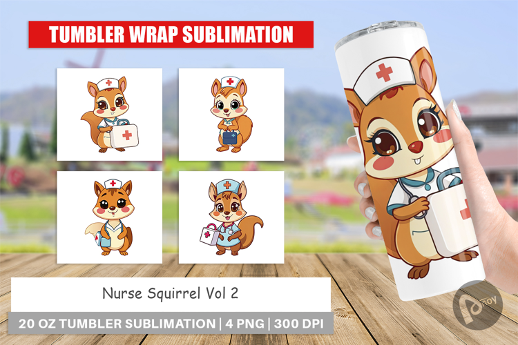 Tumbler Nurse Squirrel