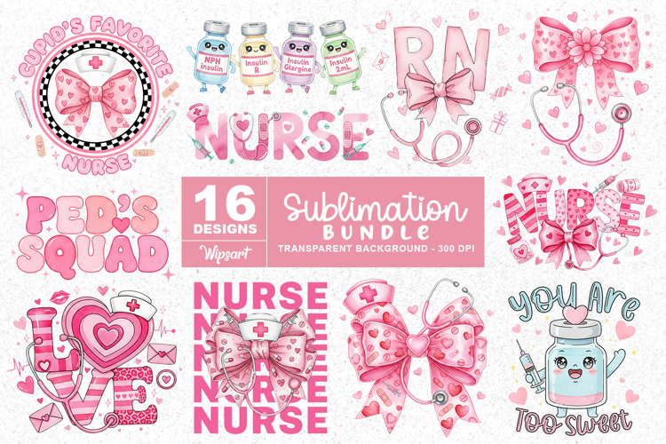 Nurse Valentine Sublimation Bundle PNG