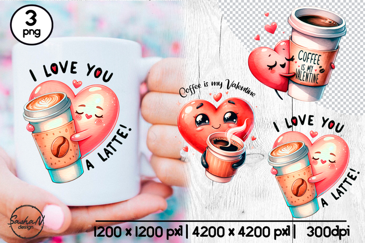 Cute Coffee Valentine Sublimation, Coffee Pun Png