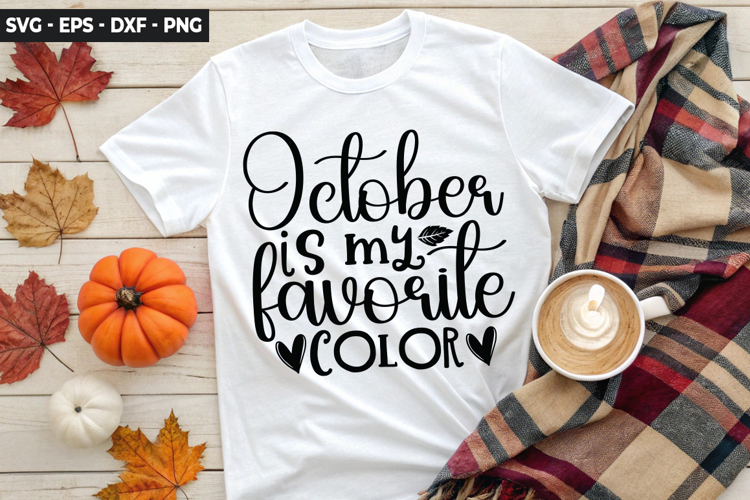 October is my favorite color - Fall SVG Design