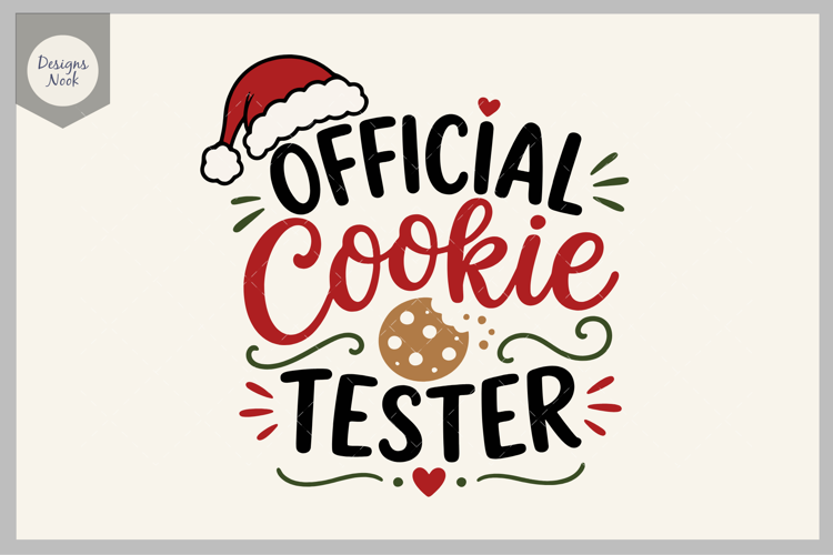 Official Cookie Tester SVG, Funny Christmas SVG