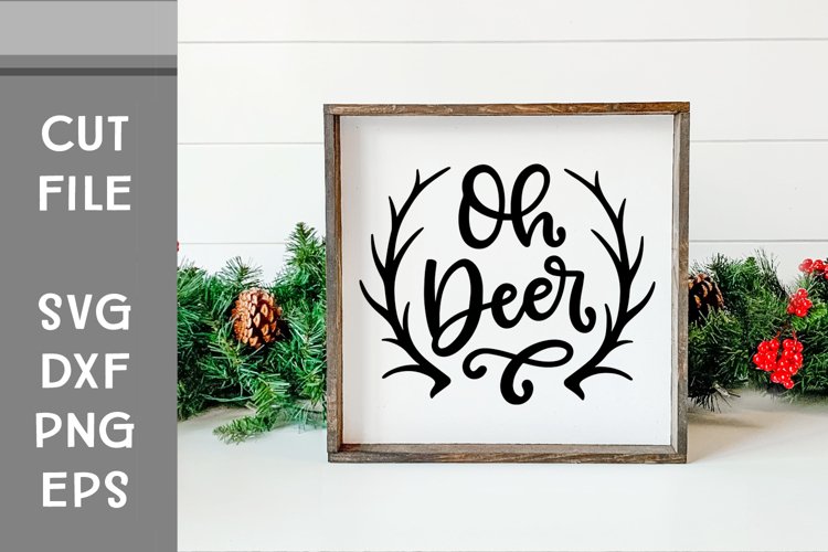 Oh Deer, SVG Reindeer Antlers, Hand Lettered, Cut File example image 1