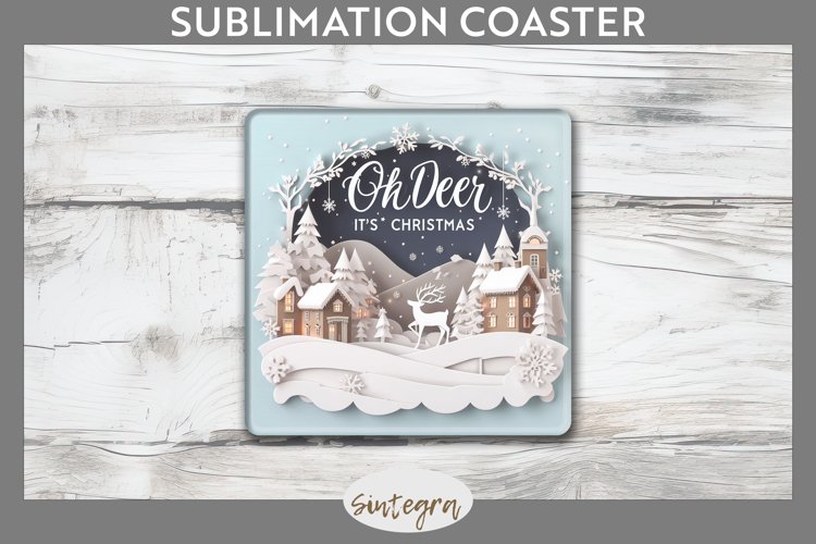 3D Quote Oh Deer, Its Christmas Square Coaster Sublimation