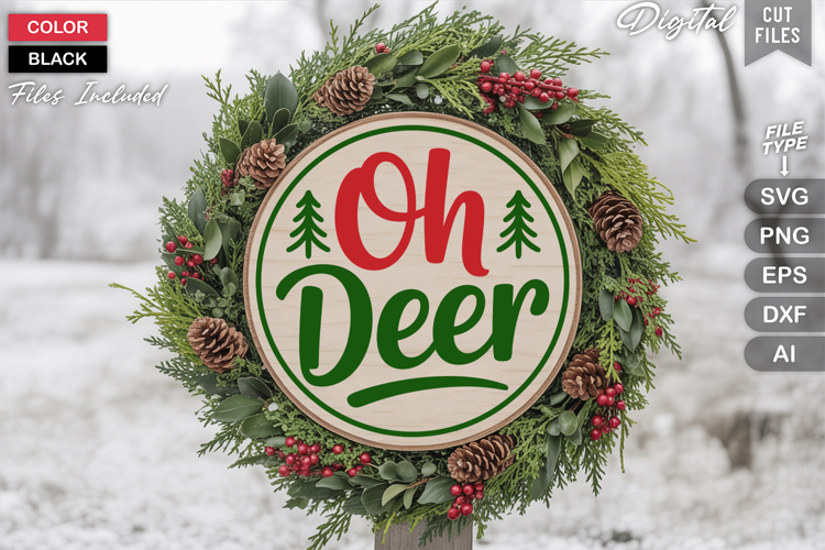 Oh Deer SVG | Christmas Round Sign SVG | Xmas SVG