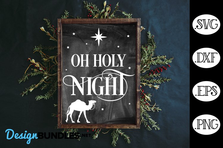 Christmas O Holy Night SVG | Christmas SVG