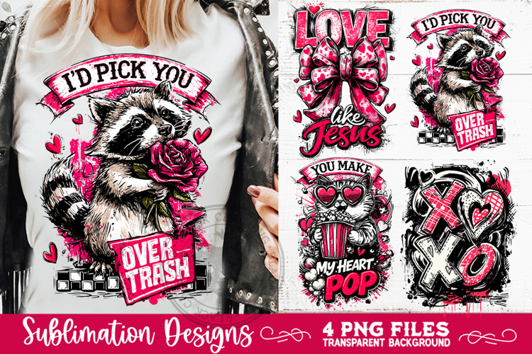 Sarcastic Valentine PNG Funny Sublimation 4 Designs